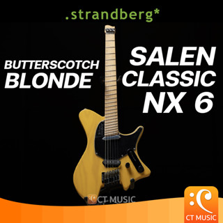 Strandberg Salen Classic NX 6 Butterscotch Blonde กีตาร์ไฟฟ้า