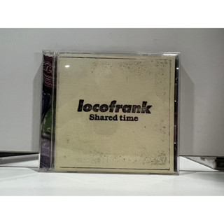 1 CD MUSIC ซีดีเพลงสากล locofrank  Shared time (C1B21)