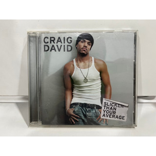 1 CD MUSIC ซีดีเพลงสากล  CRAIG DAVID. SLICKER THAN YOUR AVERAGE.   (B17D88)