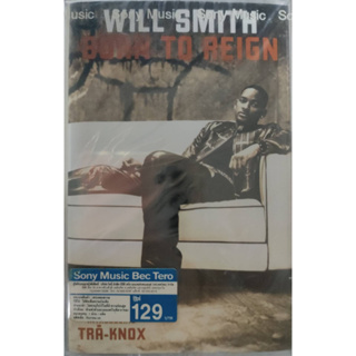 เทปเพลง Will Smith # Born To Reign (สินค้าสภาพโรงงานในซีลทุกม้วน)