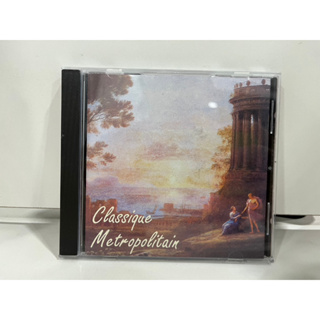 1 CD MUSIC ซีดีเพลงสากล   Classique Metropolitain CDCM21  (C3A6)