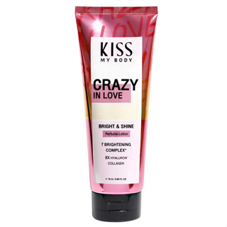 Kiss My Body คิส มาย บอดี้ ไบร์ท แอนด์ ชายน์ เพอร์ฟูม โลชั่น เครซี่ อิน เลิฟ 75 กรัม โลชั่นน้ำหอม