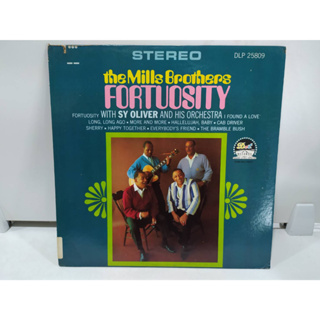 1LP Vinyl Records แผ่นเสียงไวนิล  the Mills Brothers FORTUOSITY   (H6D24)
