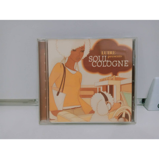 1 CD MUSIC ซีดีเพลงสากลLUIRE SOUL COLOGNE   (C2A71)