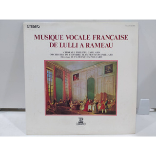 1LP Vinyl Records แผ่นเสียงไวนิล  MUSIQUE VOCALE FRANÇAISE DE LULLI A RAMEAU   (H6E24)