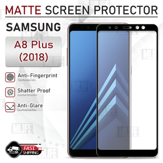 MLIFE - กระจก แบบด้าน เต็มจอ Samsung Galaxy A8 Plus 2018 ฟิล์มกระจก กาวเต็มจอ ฟิล์มกระจกนิรภัย ฟิล์มกันรอย กระจก เคส Tem