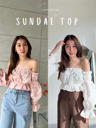 Eunna.official - Sundae top เสื้อปาดไหล่ผ้าสวยมีดีเทล