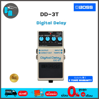 Boss DD-3T  Digital Delay เอฟเฟคกีตาร์