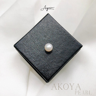 6mm Japanese Akoya Pearl ไข่มุกอะโกย่า น้ำงาม จากประเทศญี่ปุ่น