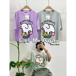 เสื้อยืด Oversize Callmeagain หมารองเท้าบูท ทรงสวย คอตตอนเกาหลี