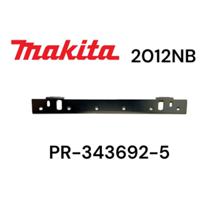 Makita 2012NB # 76 ประกับบางจับใบ เครื่อง รีด ไม้ / เครื่องไสไม้ มากีต้า ของแท้ ( 343692-5 )