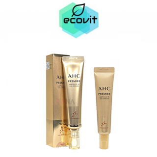 AHC Premier Ampoule In Eye Cream ครีมบำรุงรอบดวงตา รุ่นพรีเมี่ยม จากเกาหลี [12 ml. /40 ml.]