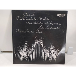 2LP Vinyl Records แผ่นเสียงไวนิล Orgelwerke Felix Mendelssohn-Bartholdy    (H8A71)