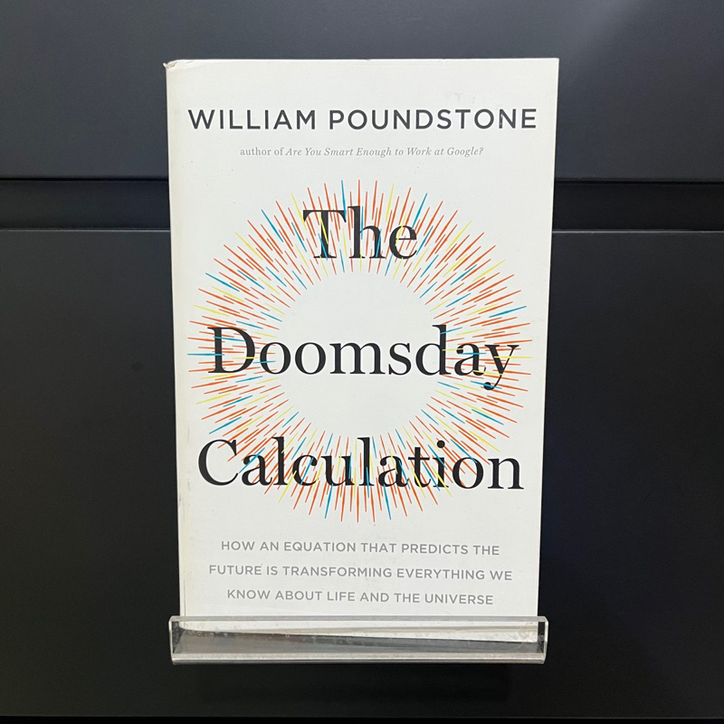 The Doomsday Calculation : The Doomsday Calculation – HSIWA