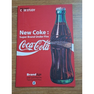 New Coke:Super Brand Under Fire