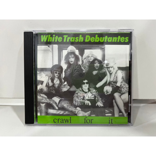 1 CD MUSIC ซีดีเพลงสากล   White Trash Debutantes "Crawl for It"  DAR014CD   (C6C21)