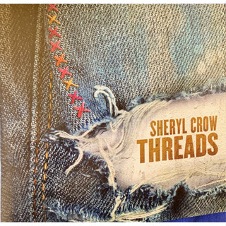 ซีดีเพลง CD Sheryl Crow - Threads ,ในราคาพิเศษสุดเพียง159บาท