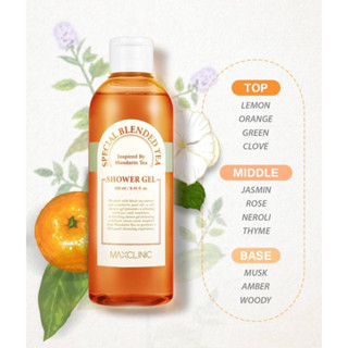 [เจลอาบน้ำ] Maxclinic Special Blended Tea Shower Gel (250ml)