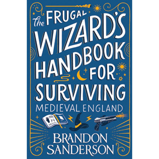 หนังสือภาษาอังกฤษ The Frugal Wizards Handbook for Surviving Medieval England