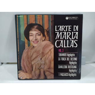 3LP Vinyl Records แผ่นเสียงไวนิล LARTE DI MARIA CALLAS   (H10D20)