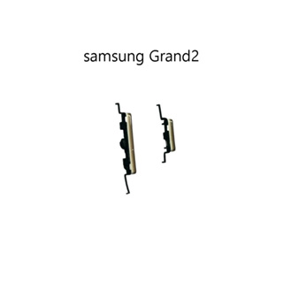 samsung grand2 ปุ่มสวิต เปิด-ปิดข้างนอก ซัมซุง  Galaxy G7102
