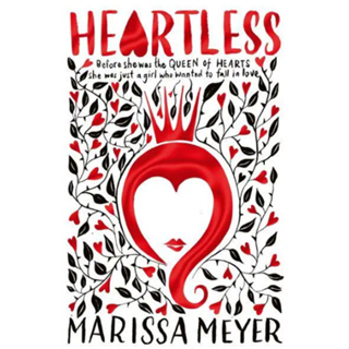 Heartless - The Macmillan Alice Marissa Meyer