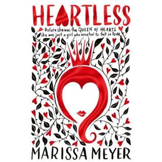 Heartless - The Macmillan Alice Marissa Meyer