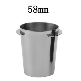 พร้อมในสต็อก- Dosing cup ถ้วยโดส กระบอก รองผงกาแฟไม่ให้หก  58mm Silver ถ้วยสแตนเลส