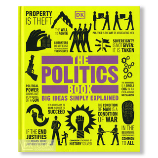 DKTODAY หนังสือ BIG IDEAS SIMPLY EXPLAINED:THE POLITICS BOOK DORLING KINDERSLEY