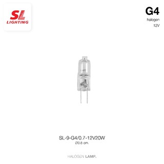 SL LIGHTING | Lamp หลอดไฟ รุ่น SL-9-G4/0.7-12V20W, SL-9-G4/0.7-220V35W ...