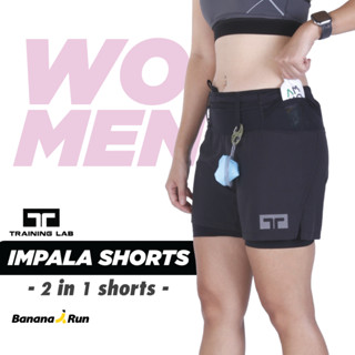 Training Lab Womens รุ่น Impala 2/1 กางเกงวิ่ง ทรงผู้หญิง