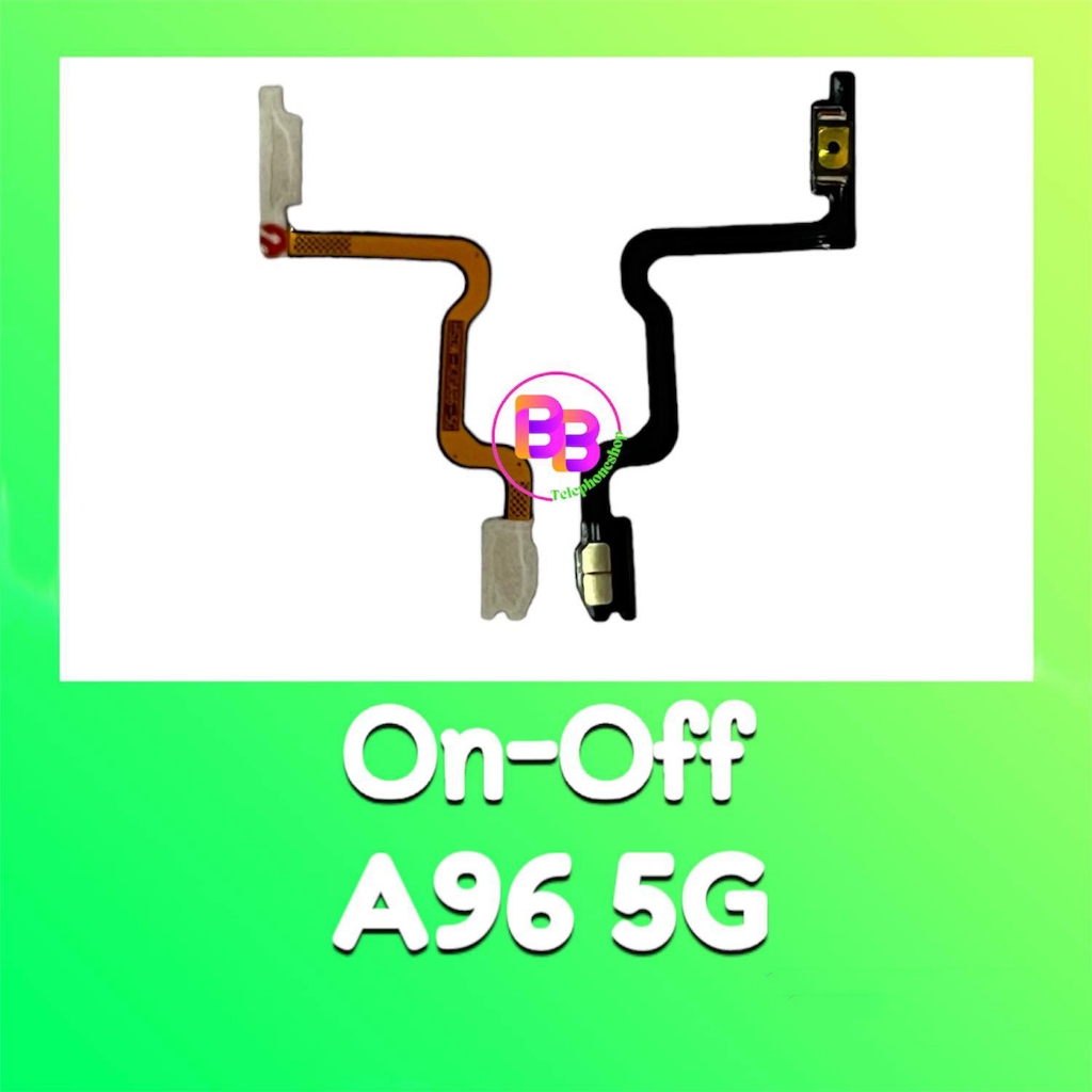 แพรเปิดปิด A96(5G) On-off A96 5G แพรปุ่มพาวเวอร์ A96 อะไหล่มือถือ ...