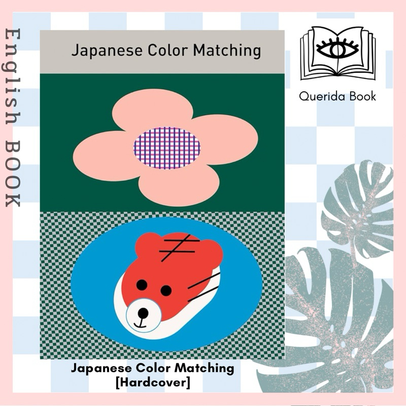 [Querida] หนังสือภาษาอังกฤษ Japanese Color Matching [Hardcover ...