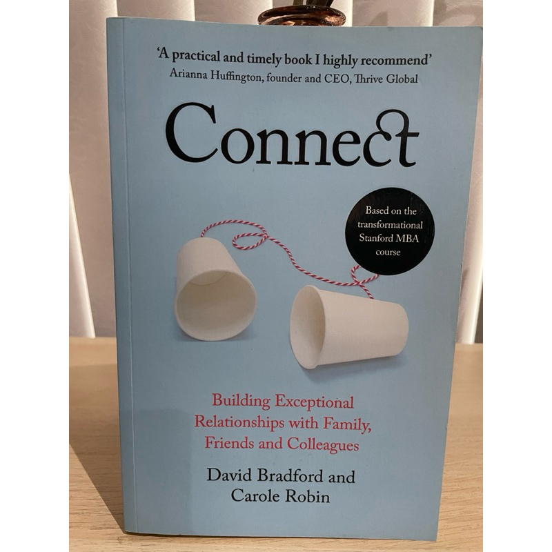 Connect: Building Exceptional Relationships with Family, Friends, and ...