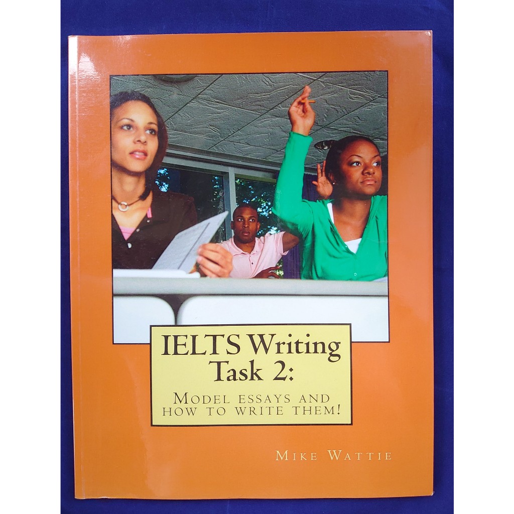หนังสือ IELTS Writing Task 2: Model Essays and How to Write Them ...