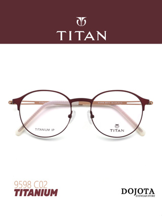 กรอบแว่นตาไทเทเนี่ยม ผู้หญิง TITAN รุ่น 9598 C02 ทรงหยดน้ำ น้ำหนักเบา