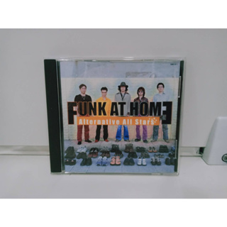 1 CD MUSIC ซีดีเพลงสากลAlternative All Stars FUNK AT HOME   (C7F67)