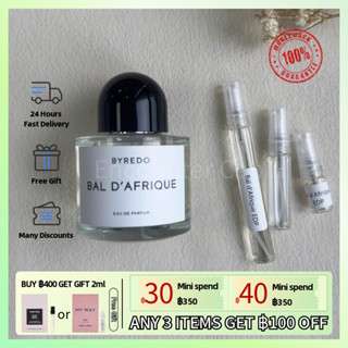 【Fast Shipping✈】แท้ 100%Byredo Bal dAfrique EDP  2ml/5ml/10ml, น้ำหอมกลางๆ, กลิ่นหอมติดทนนาน, ขายดีที่สุด🏆