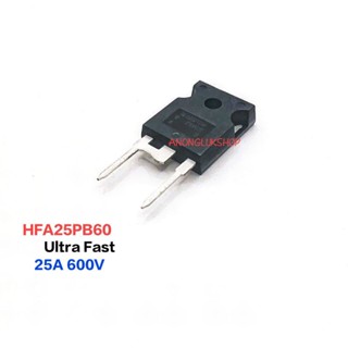 1ตัว 👉👉HFA25PB60 Ultra Fast Diode Vishay TO-247AC อุลตร้าฟาสไดโอด 25A 600V