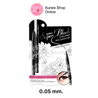 Mistine Super Black Eyeliner  มิสทีน ซุปเปอร์ แบล็ค อายไลเนอร์