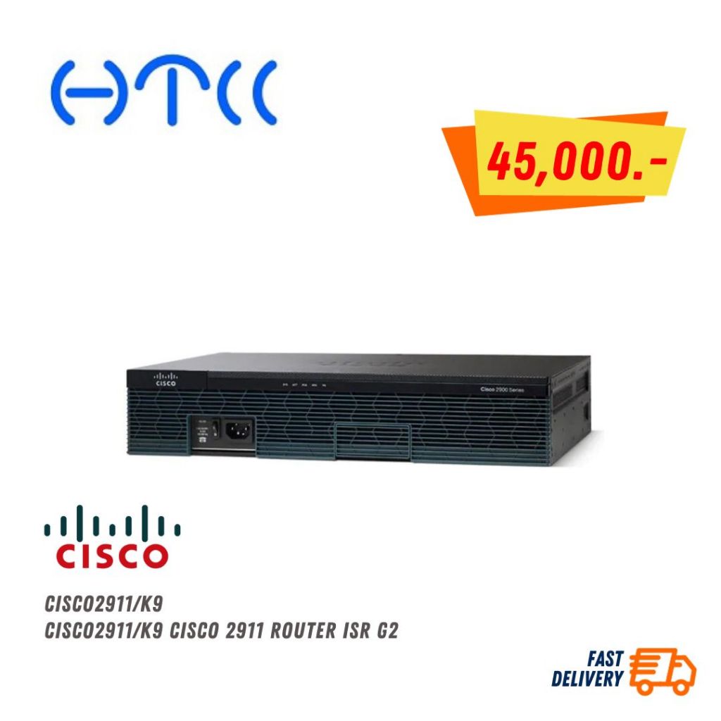 CISCO2911/K9 - CISCO2911/K9 Cisco 2911 Router ISR G2 | Shopee Thailand