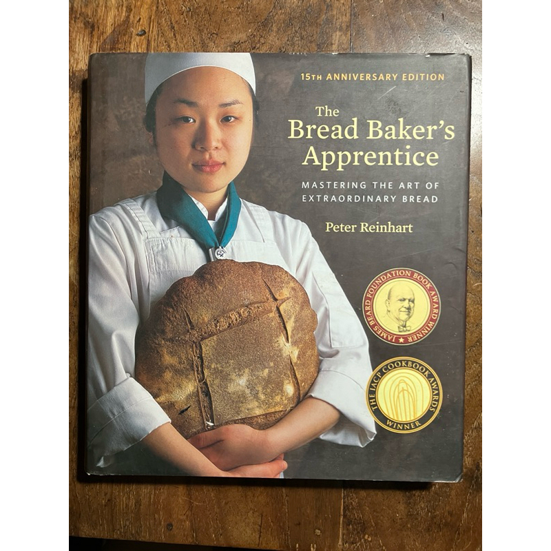 The Bread Baker's Apprentice Mastering the Art of Extraordinary Bread