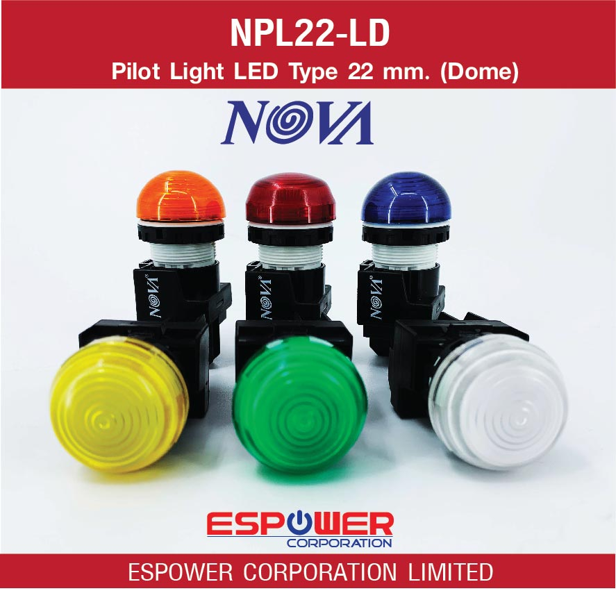 nova-npl22-led-pilot-light-22-mm-ไพล็อตแลมป์-ไพล็อตไลท์-ไฟแสดงสถานะ-ขนาด-22-มิลลิเมตร-เปลี่ยนไส้หลอดได้-รุ่นโดม
