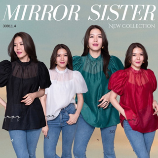 🔖ป้าย Mirrorsister 30811.4 เสื้อทรงเริ่ด  ดีไซน์เก๋แต่งซีทรู แขนพองกำลังดี มีซับในในตัว ใส่สบายไม่คัน เรียบง่ายแต่ดูดี