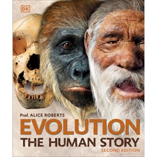 Evolution The Human Story Alice Roberts (editor)