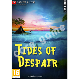 Tides of Despair แผ่นและแฟลชไดร์ฟ  เกมส์ คอมพิวเตอร์  Pc และ โน๊ตบุ๊ค