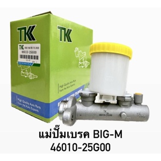TK แม่ปั้มเบรค (46010-25G00) NISSAN BIG-M TD25, BDI ขนาด 15/16 นิ้ว