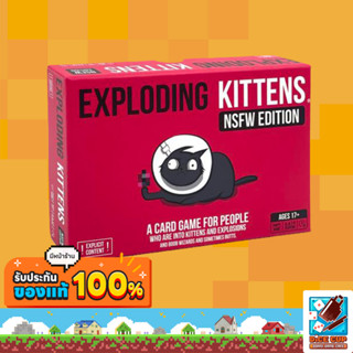 [ของแท้] Exploding Kittens: NSFW Edition (New Version)