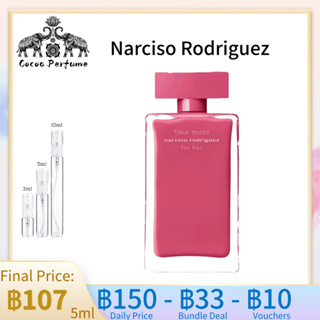 【 ✈️สปอตของแท้💯】Narciso Rodriguez Fleur Musc for Her EDP 2ml / 5ml / 10ml