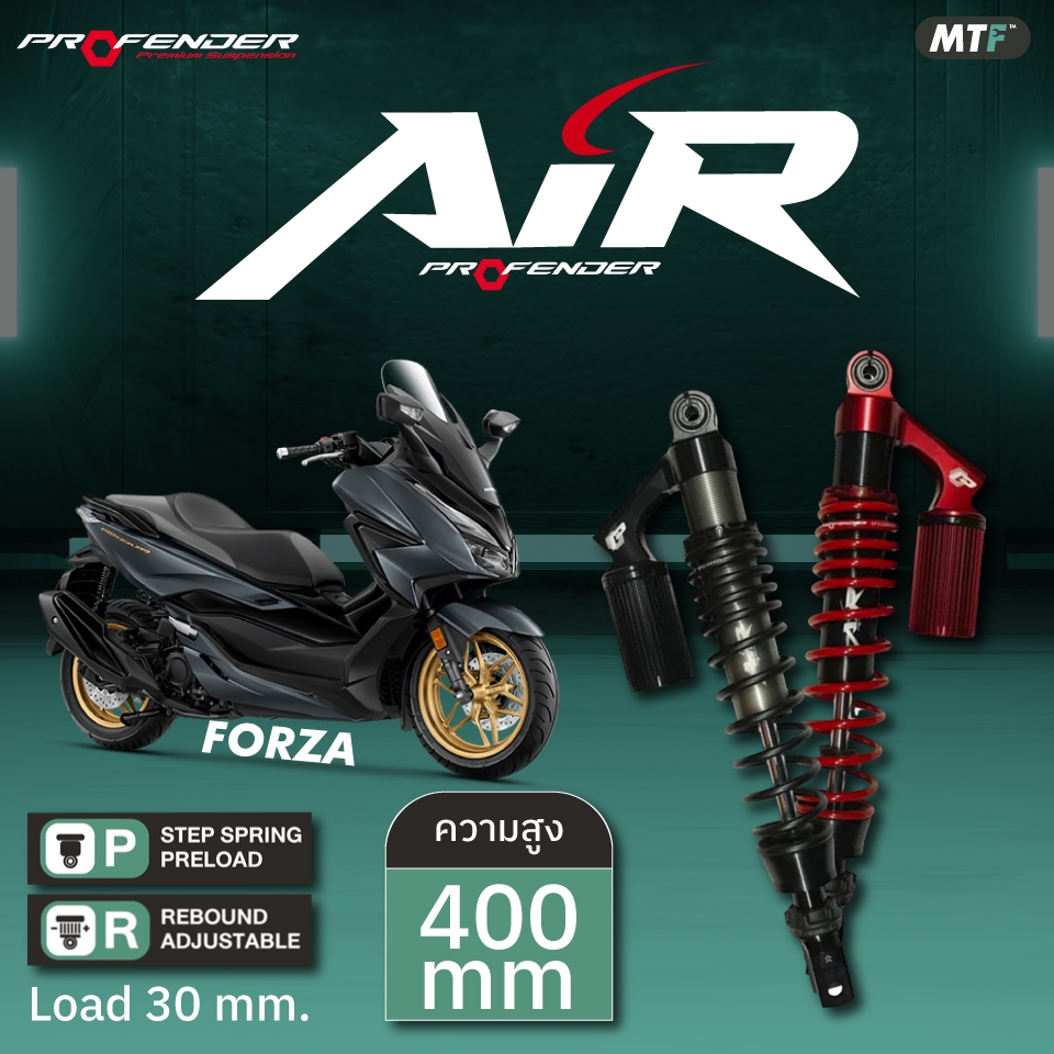 Profender โช้คหลัง Air-Series Forza 300/350 Load 30 mm. By Motofiix ...